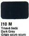 Dark Grey, Agama I10-M
